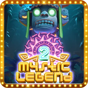 MYSTIC LEGEND 2
