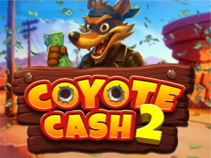 Coyote Cash 2