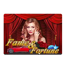 Fame & Fortune