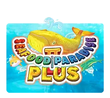 Sea Food Paradise II Plus