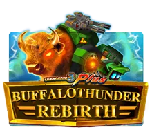 Buffalo thunder Rebirth